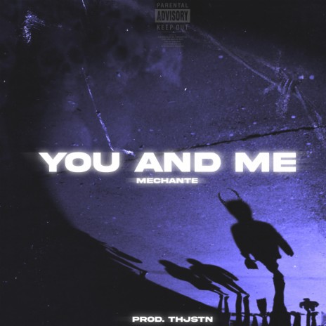 you and me | Boomplay Music