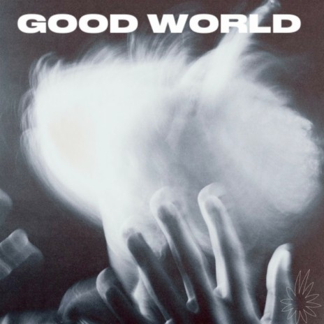 Good World | Boomplay Music