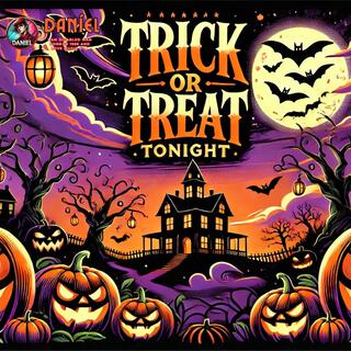 Trick or Treat Tonight