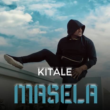 Kitale - Masela | Boomplay Music