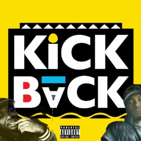 Kick Back | Boomplay Music