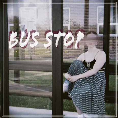 BUS STOP