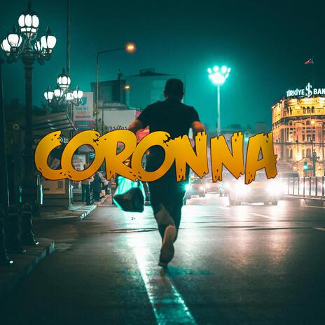 Coronna | Boomplay Music