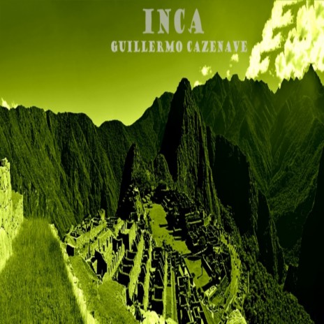 Los Caminos del Inca