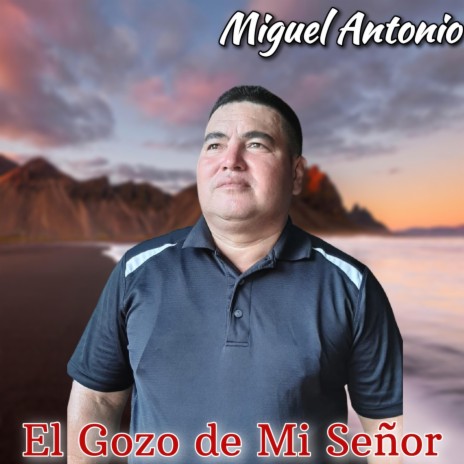 El Gozo de Mi Señor | Boomplay Music