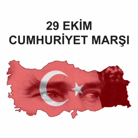 29 Ekim Cumhuriyet Marşı | Boomplay Music