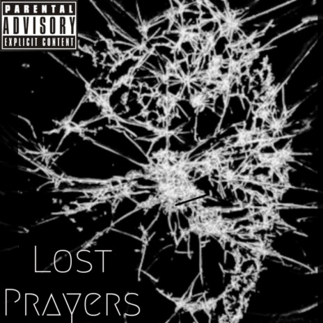 Lost Prayers | Boomplay Music