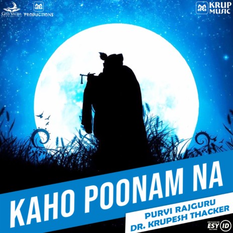 Kaho Poonam Na ft. Purvi Rajguru | Boomplay Music