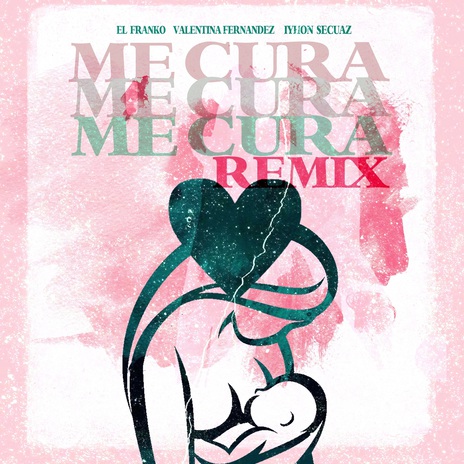 Me Cura (Remix) ft. El Franko & Valentina Fernandez