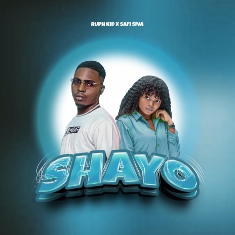 Shayo ft. Safi Siva