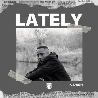 Lately lyrics | Boomplay Music