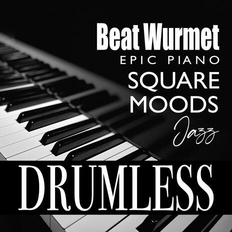 Square Moods drumless | Boomplay Music