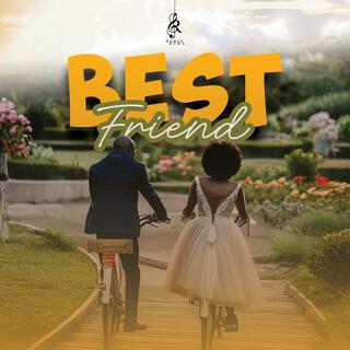 Best Friend lyrics | Boomplay Music