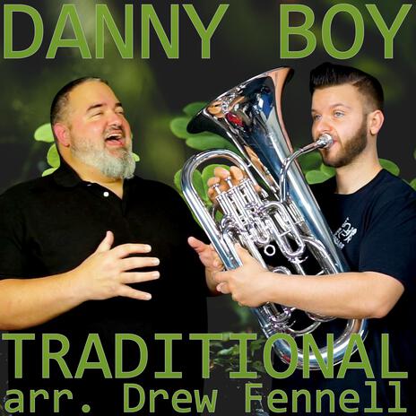 Danny Boy (Tuba Solo G Version) ft. Brian Kelley