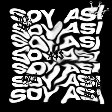 Soy Asi ft. TeohWaso & Xcruz | Boomplay Music