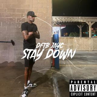 Stay Down