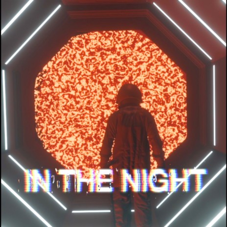 In The Night | Boomplay Music