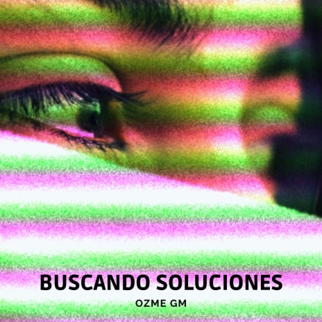 Buscando Soluciones | Boomplay Music