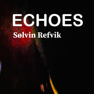 Echoes