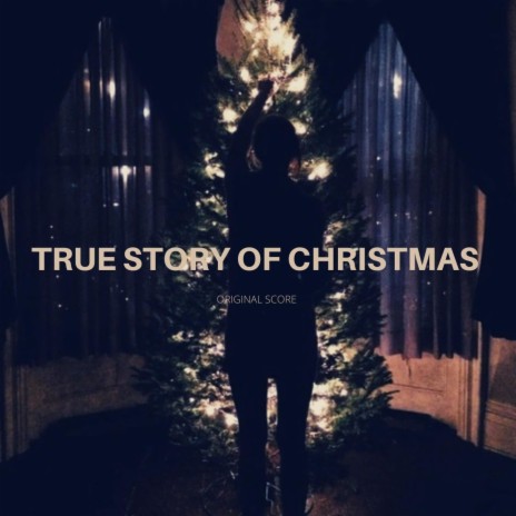 True Story of Christmas | Boomplay Music