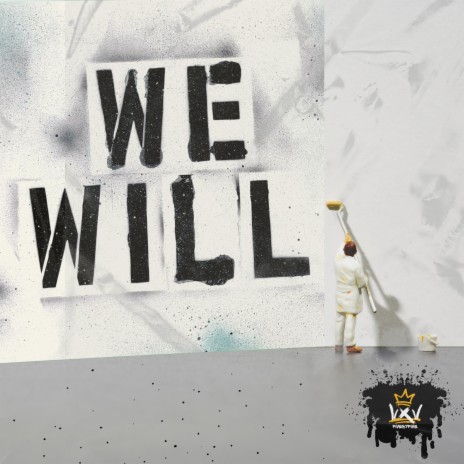 We Will | Boomplay Music