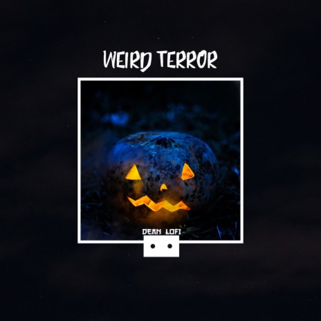 Weird Terror