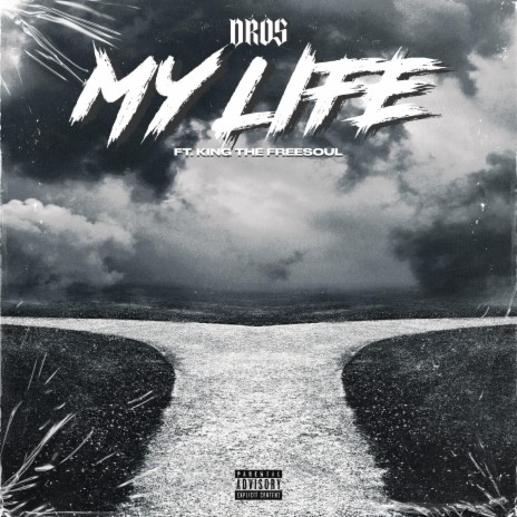 My Life ft. KingTheFreeSoul | Boomplay Music
