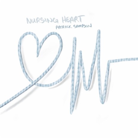 Nursing Heart | Boomplay Music