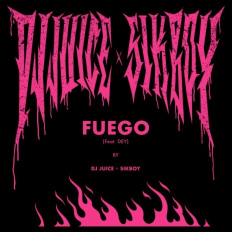 FUEGO (feat. DEY) | Boomplay Music