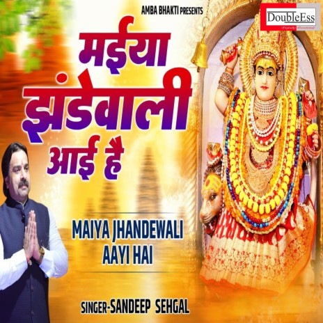 Jhandewali Aaye Hai (Hindi) | Boomplay Music