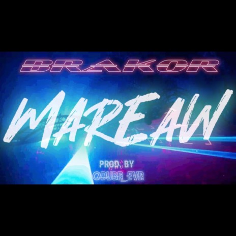 MAREAW | Boomplay Music