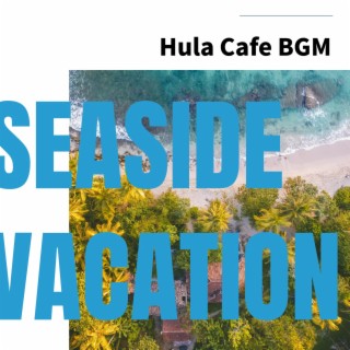 Hula Cafe Bgm