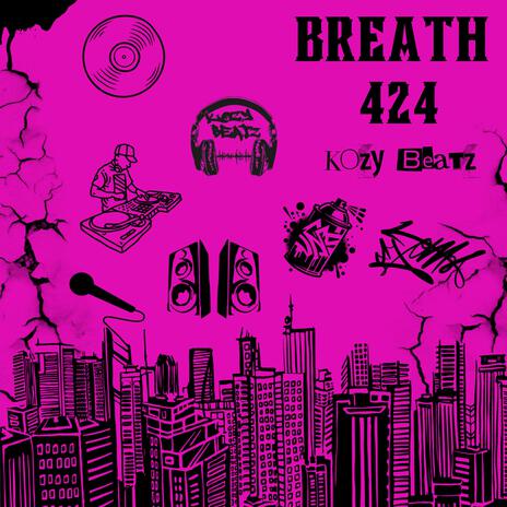 Breath 424 | Boomplay Music