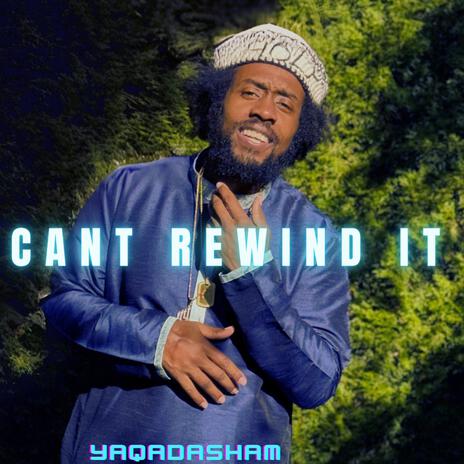 Cant rewind it | Boomplay Music