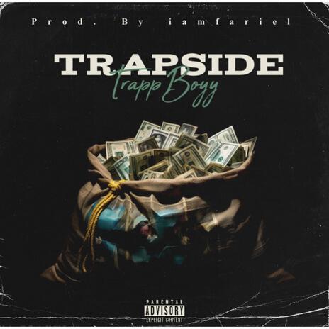 Trapside | Boomplay Music