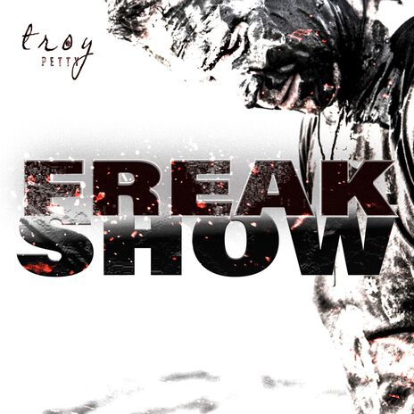 Freakshow | Boomplay Music