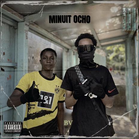 MINUIT OCHO | Boomplay Music