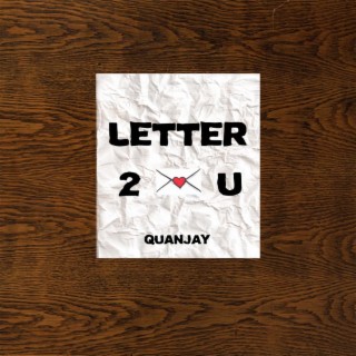 Letter 2 U lyrics | Boomplay Music