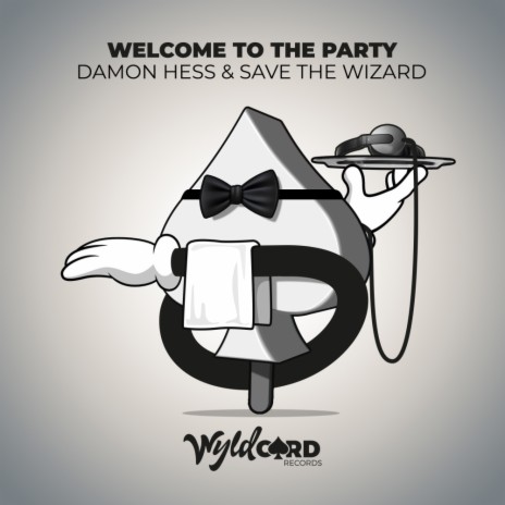 Welcome To The Party (Original Mix)