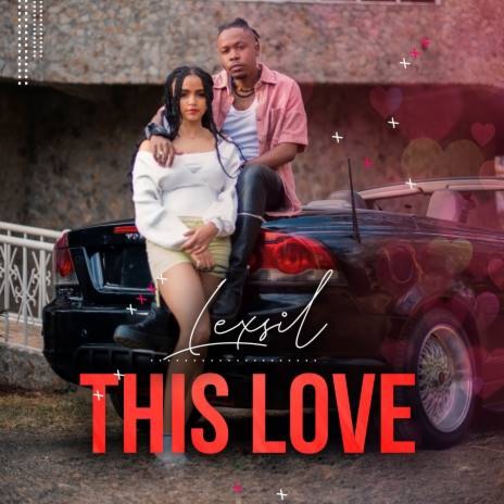 This Love | Boomplay Music