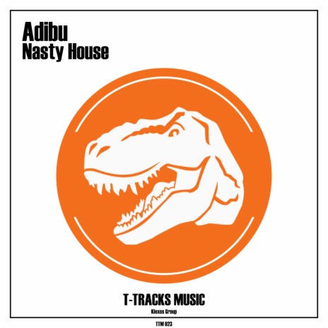 Nasty House (Original Mix) | Boomplay Music