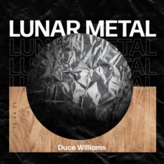 Lunar Metal