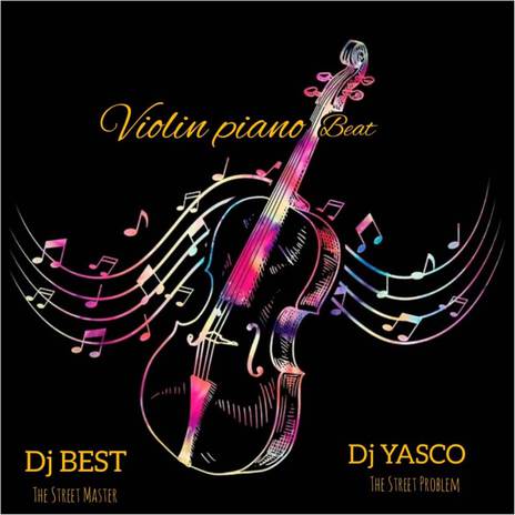 Violin Piano Beat ft. DJ Yasco | Boomplay Music