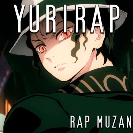 Rap De Muzan Kibutsuji (Kimetsu No Yaiba) | Boomplay Music