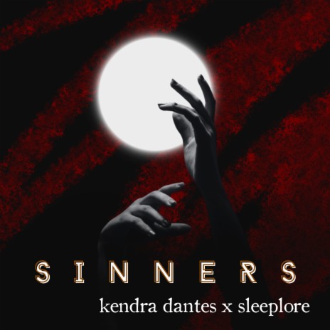 Sinners ft. Sleeplore | Boomplay Music