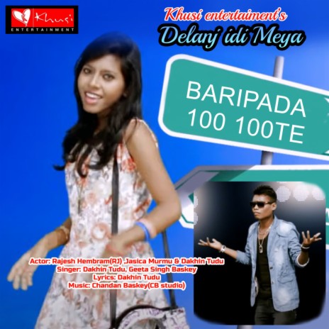 Delanj Idimeya Baripada 100 100Te ft. Geeta Singh Baskey | Boomplay Music