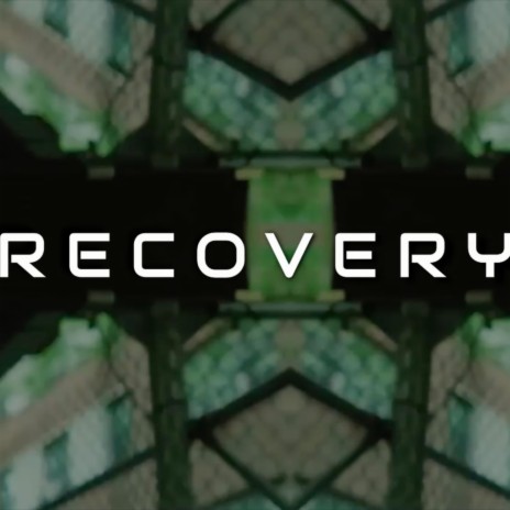 Recovery | Boomplay Music