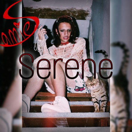 Serene (Trash Remix)