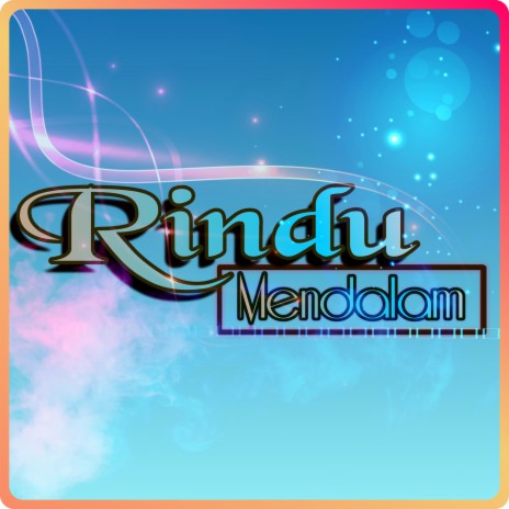 Rindu Mendalam | Boomplay Music