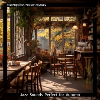 Jazz Sounds Perfect for Autumn
